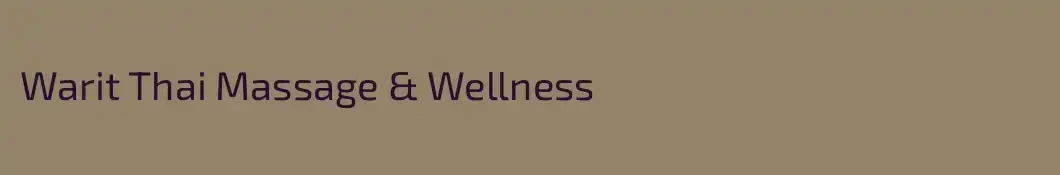 Warit Thai Massage & Wellness